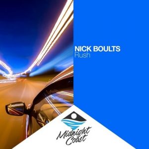 Nick Boults – Rush