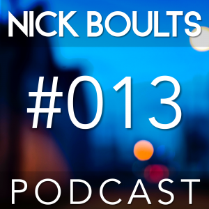 Nick Boults Podcast #013